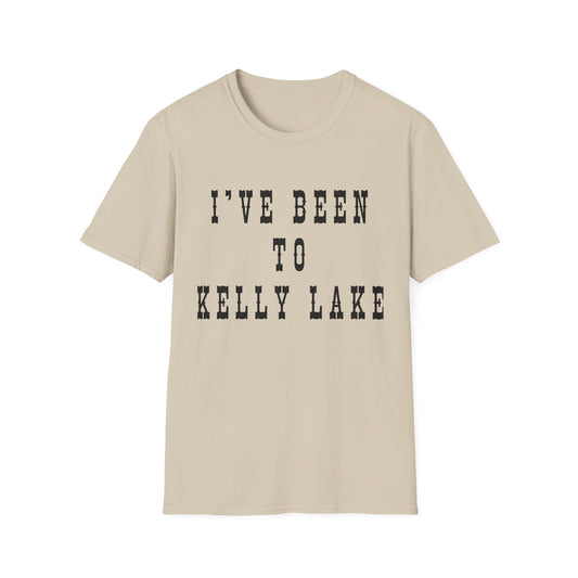 I've Been to Kelly Lake - Unisex Softstyle T-Shirt - Casual Travel Tee