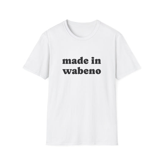 "Made in Wabeno" Unisex Softstyle T-Shirt - Casual Comfort for Every Occasion