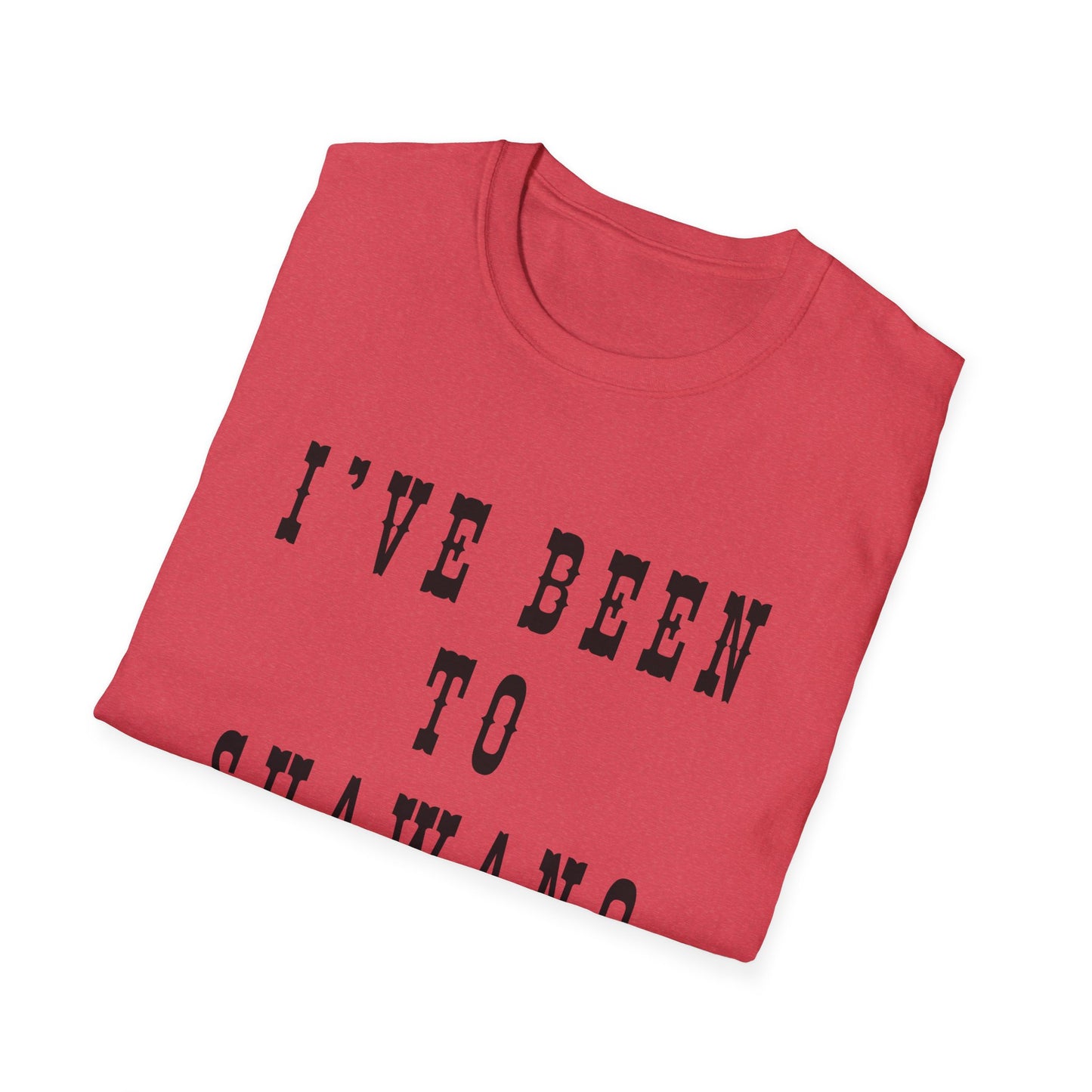 I've Been to Shawano - Unisex Softstyle T-Shirt - Casual Travel Tee