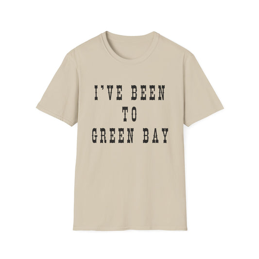 I've Been to Green Bay - Unisex Softstyle T-Shirt - Casual Travel Tee