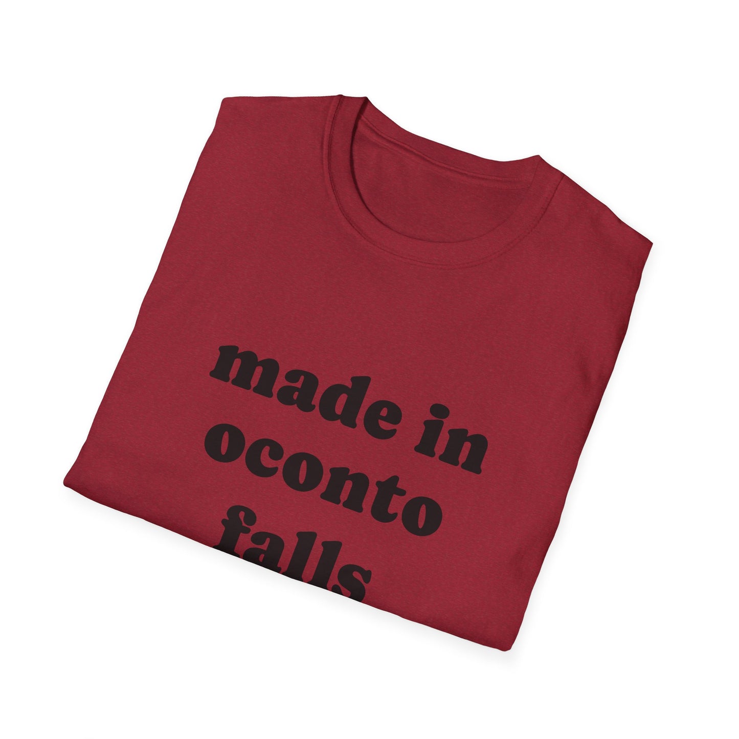 "Made in Oconto Falls" Unisex Softstyle T-Shirt - Casual Comfort for Every Occasion