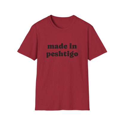 "Made in Peshtigo" Unisex Softstyle T-Shirt - Casual Comfort for Every Occasion