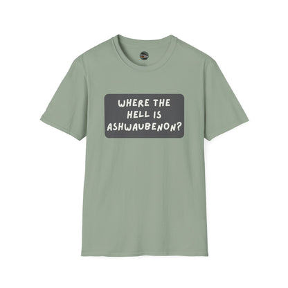"Where the Hell is Ashwaubenon" Unisex Softstyle T-Shirt - Casual Comfort for Every Occasion