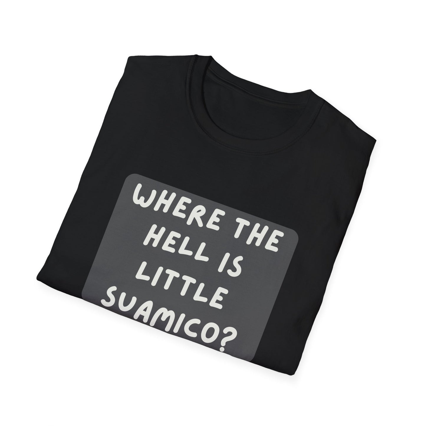 "Where the Hell is Little Suamico" Unisex Softstyle T-Shirt - Casual Comfort for Every Occasion