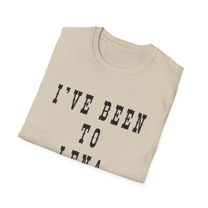 I've Been to Lena - Unisex Softstyle T-Shirt - Casual Travel Tee