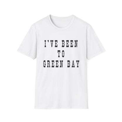 I've Been to Green Bay - Unisex Softstyle T-Shirt - Casual Travel Tee