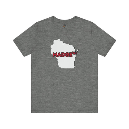 Madge WI - Wisconsin City Pride T-shirt - Beautifully Soft and Comfortable