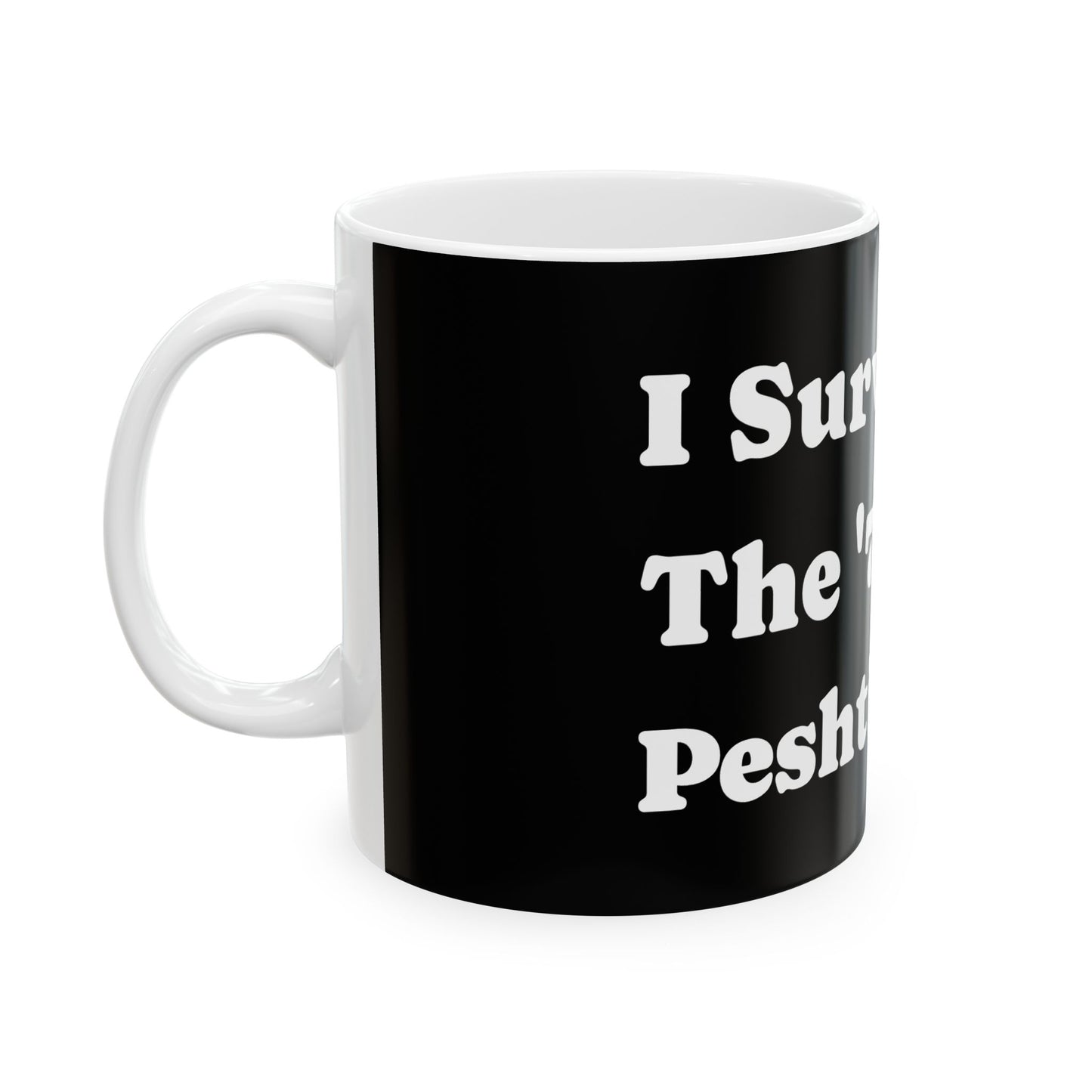 Ceramic Mug - 'I Survived The '71 Peshtigo Fire' - Unique Gift, Black & White Design