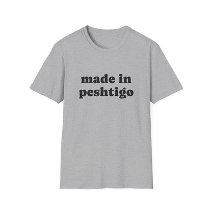 "Made in Peshtigo" Unisex Softstyle T-Shirt - Casual Comfort for Every Occasion