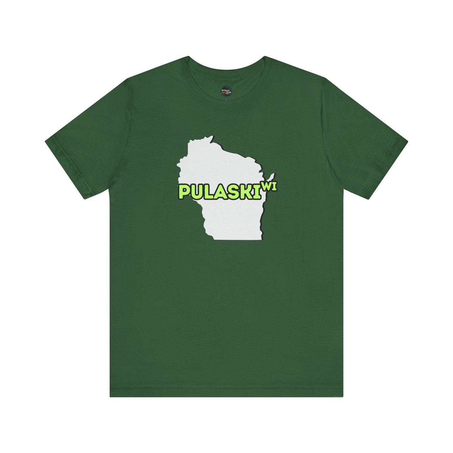 Pulaski WI - Wisconsin City Pride T-shirt - Beautifully Soft and Comfortable