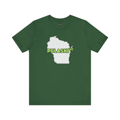 Pulaski WI - Wisconsin City Pride T-shirt - Beautifully Soft and Comfortable