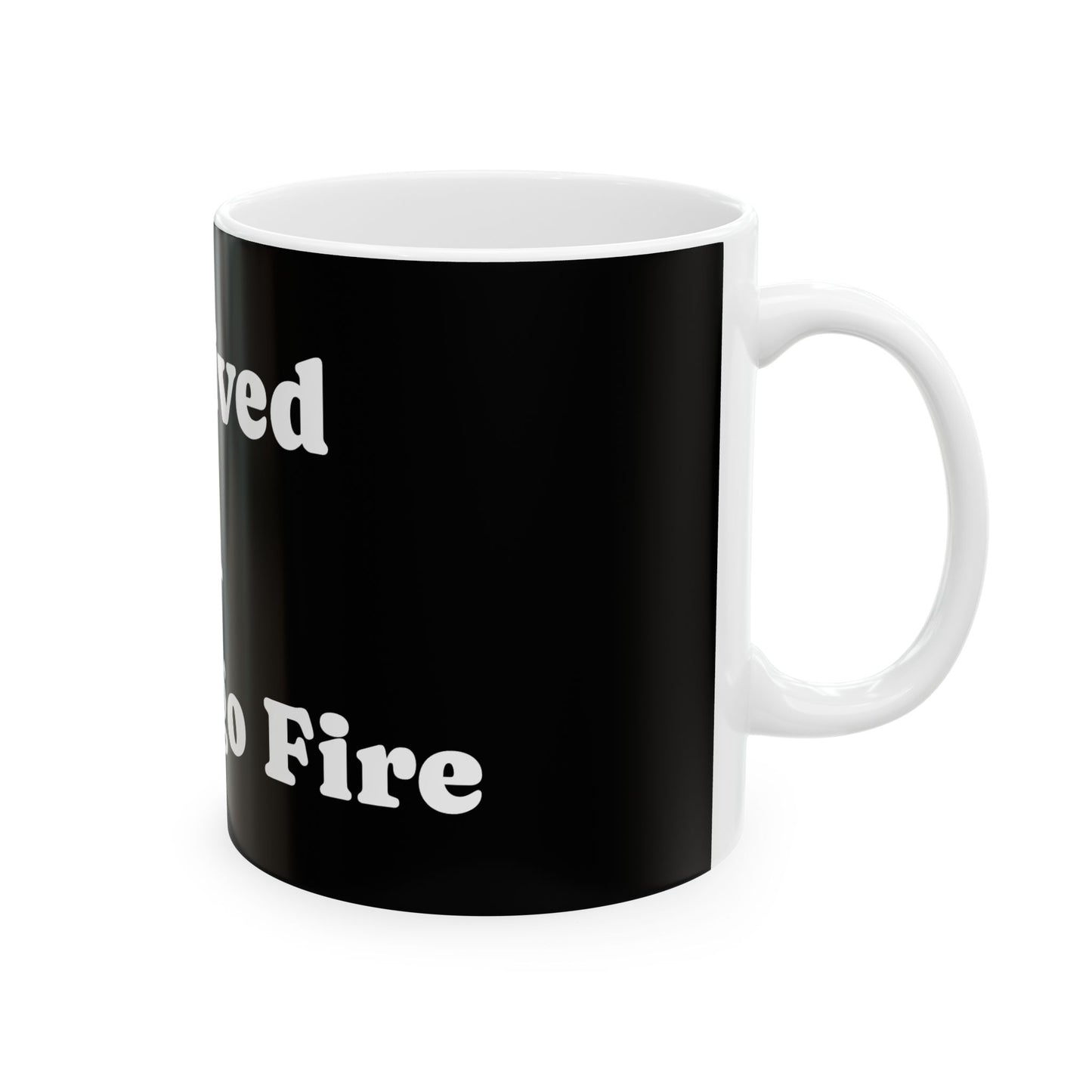 Ceramic Mug - 'I Survived The '71 Peshtigo Fire' - Unique Gift, Black & White Design