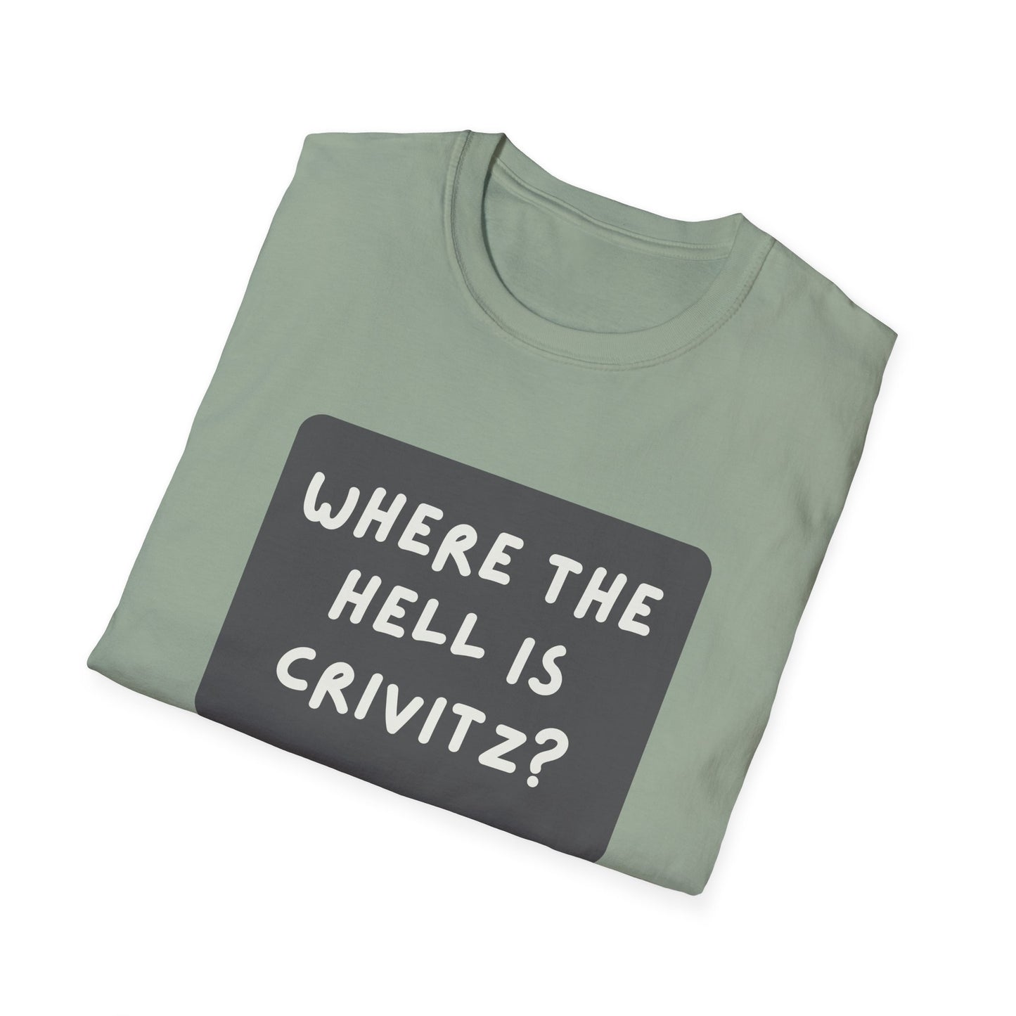 "Where the Hell is Crivitz" Unisex Softstyle T-Shirt - Casual Comfort for Every Occasion