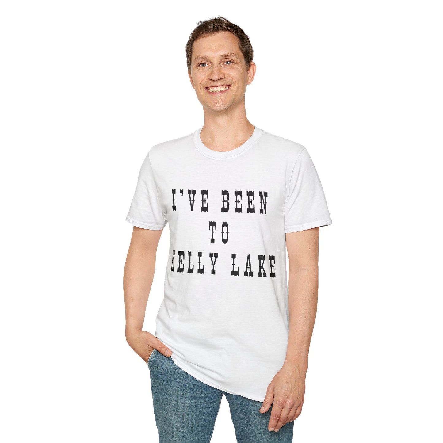 I've Been to Kelly Lake - Unisex Softstyle T-Shirt - Casual Travel Tee