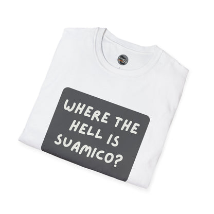 "Where the Hell is Suamico" Unisex Softstyle T-Shirt - Casual Comfort for Every Occasion