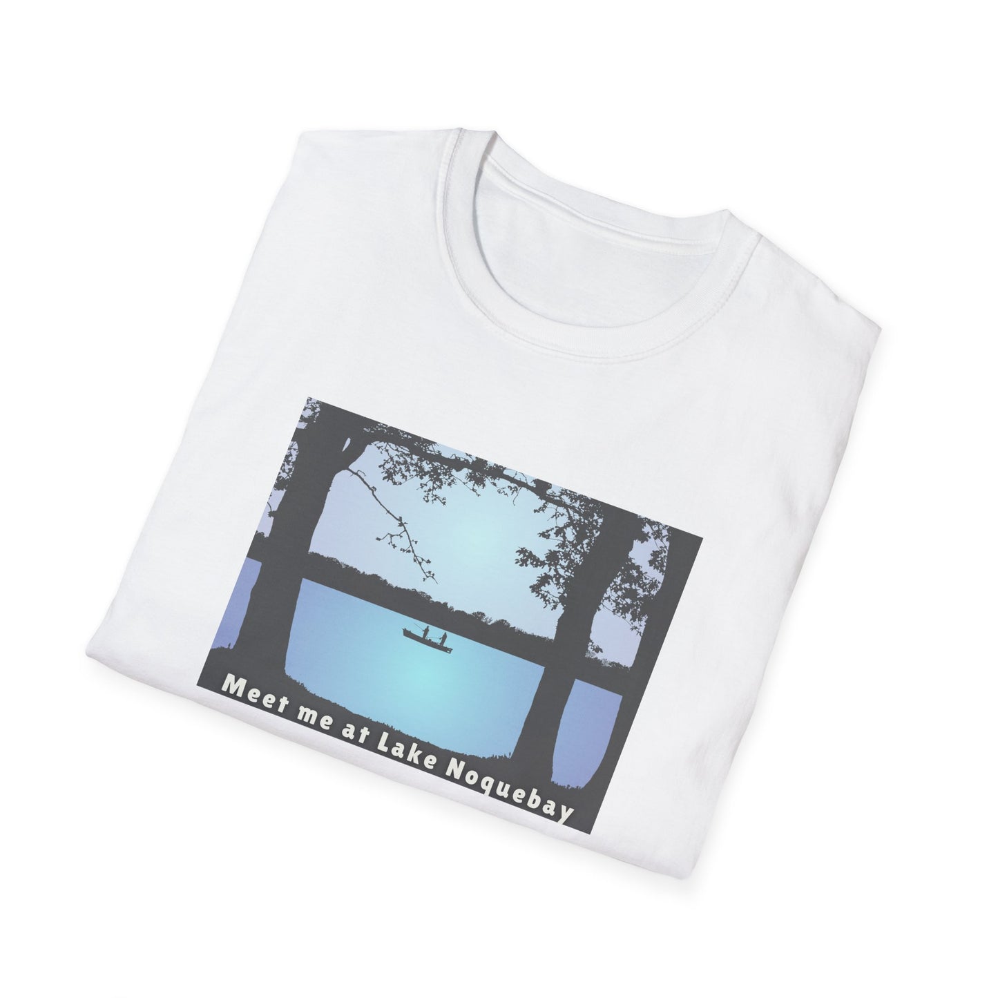 Meet Me At Lake Noquebay - Fishing Scene - Unisex Softstyle T-Shirt - Casual Comfort for Every Occasion