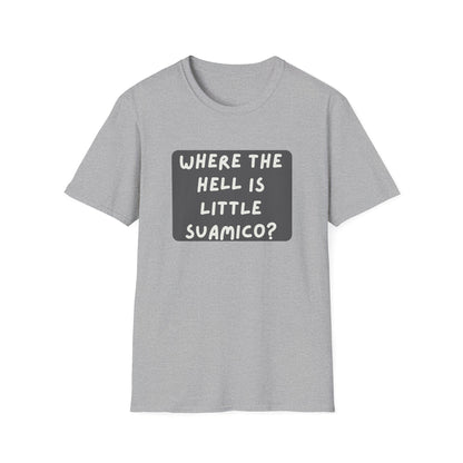 "Where the Hell is Little Suamico" Unisex Softstyle T-Shirt - Casual Comfort for Every Occasion