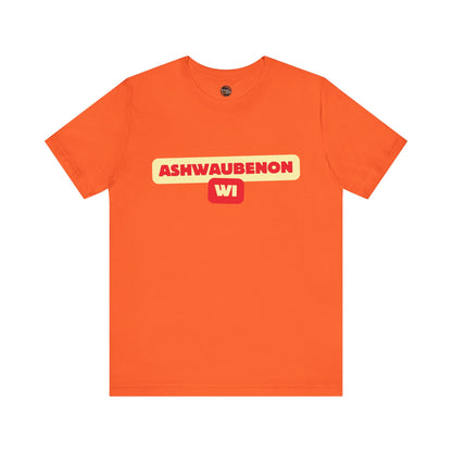 Ashwaubenon WI Tee Shirt - Soft & Comfortable Wisconsin Themed Shirts