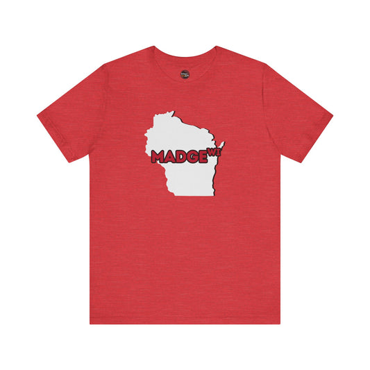 Madge WI - Wisconsin City Pride T-shirt - Beautifully Soft and Comfortable