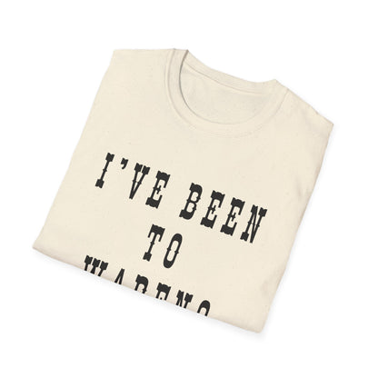 I've Been to Wabeno - Unisex Softstyle T-Shirt - Casual Travel Tee
