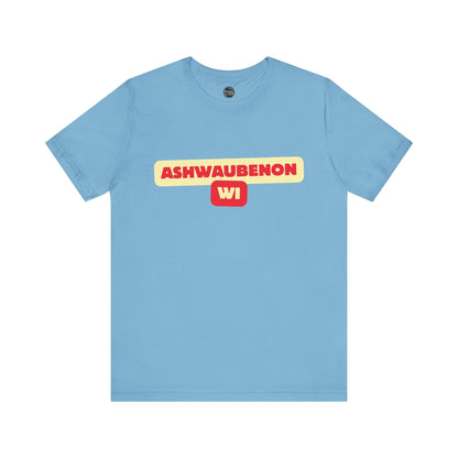 Ashwaubenon WI Tee Shirt - Soft & Comfortable Wisconsin Themed Shirts