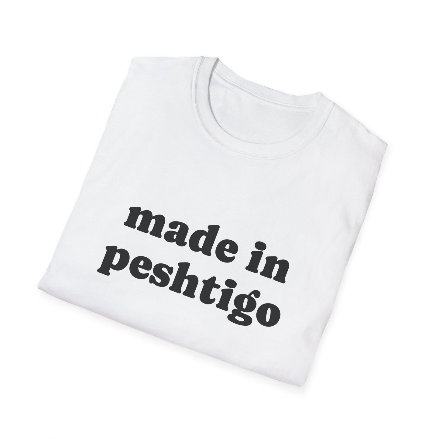 "Made in Peshtigo" Unisex Softstyle T-Shirt - Casual Comfort for Every Occasion